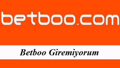 Betboo Giremiyorum