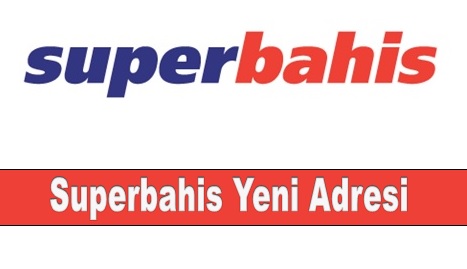 Superbahis Yeni Adresi