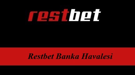 Restbet Banka Havalesi