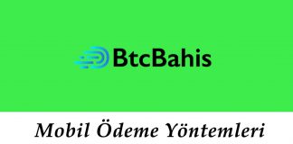 Btcbahis Mobil Ödeme Yöntemleri