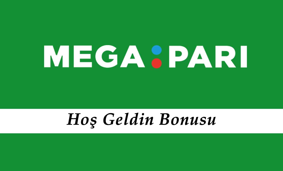 Megapari Hoş Geldin Bonusu