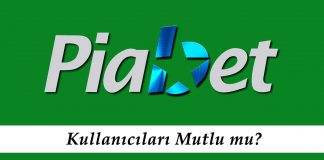 Piabet Kullanıcıları Mutlu mu?
