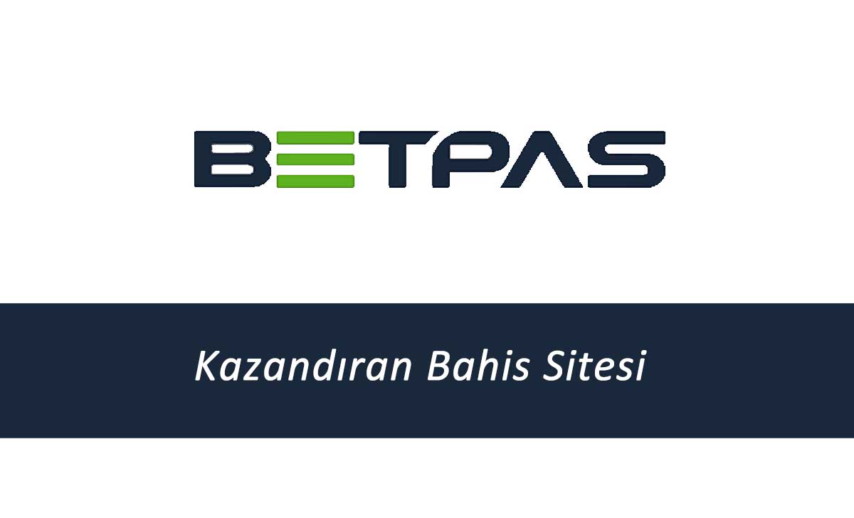 Betpas Kazandıran Bahis Sitesi