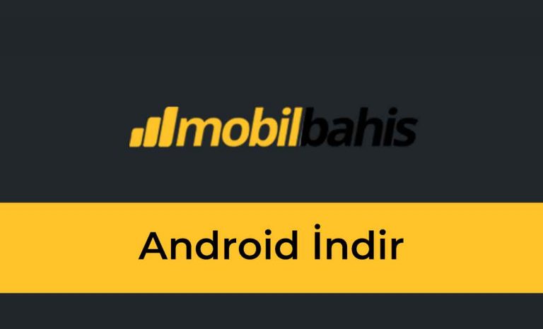 Mobilbahis Android İndir Mobilbahis Android İndir