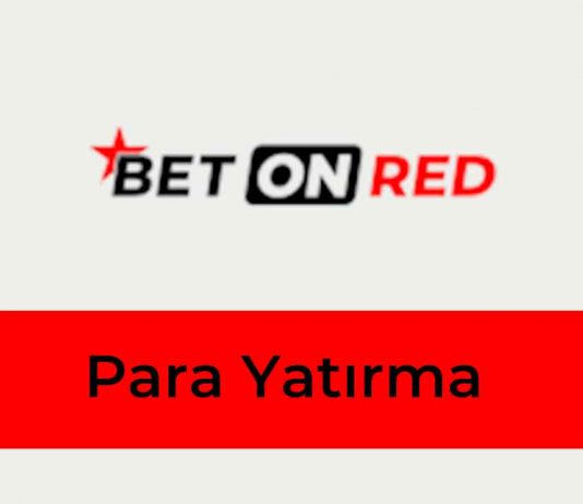 BetOnRed Para Yatırma
