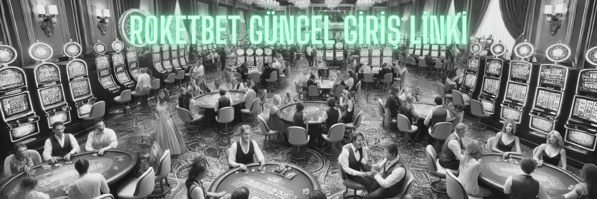 Roketbet Güncel Giriş Linki
